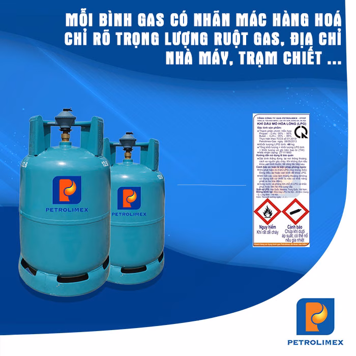 Mỗi bình gas có nhãn mác hàng hoá chỉ rõ trọng lượng ruột gas, địa chỉ nhà máy, trạm chiết